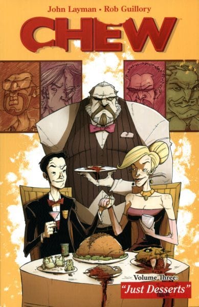Chew Volume 3: Just Desserts Chew Volume 3: Just Desserts