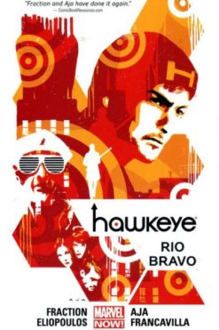 Hawkeye [Volume 4] 04: Rio Bravo