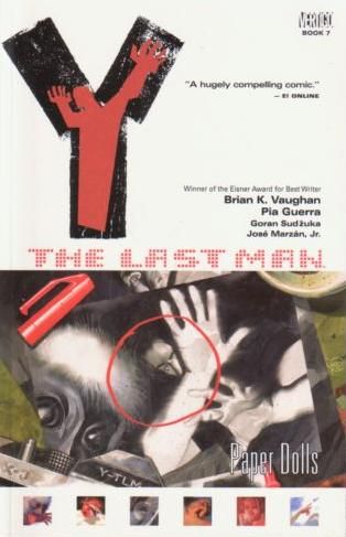 Y the Last Man Volume 7: Paper Dolls Y the Last Man Volume 7: Paper Dolls
