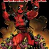 Deadpool by Daniel Way: The Complete Collection Volume 1