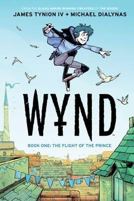 Wynd, Book 1: Flight of the Prince Wynd, Book 1: Flight of the Prince