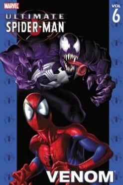 Ultimate Spider-Man Volume 6: Venom