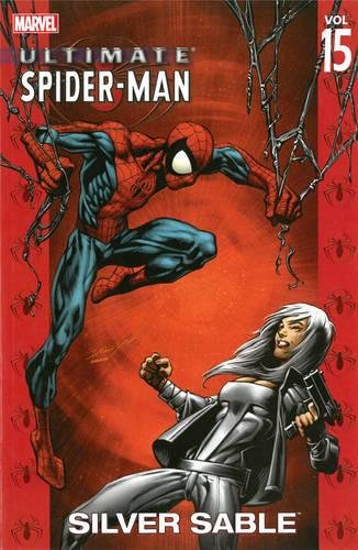 Ultimate Spider-Man Volume 15: Silver Sable Conditie: Tweedehands, als nieuw Marvel 1 Ultimate Spider-Man Volume 15: Silver Sable