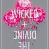 The Wicked + The Divine Volume 4: Rising Action