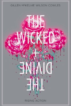 The Wicked + The Divine Volume 4: Rising Action