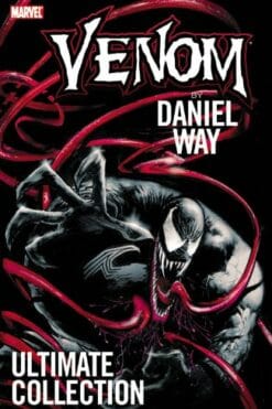 Venom by Daniel Way: Ultimate Collection