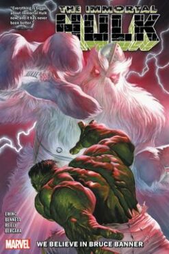 Immortal Hulk Volume 6: We Believe In Bruce Banner