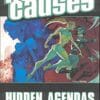 Noble Causes Volume 6: Hidden Agendas
