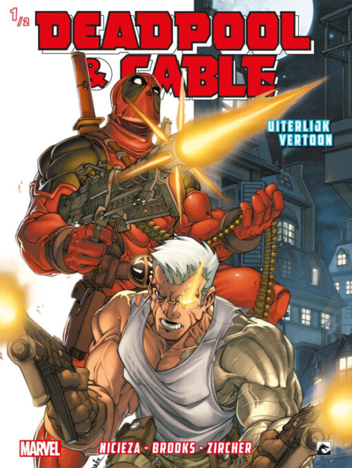 Deadpool & Cable: Uiterlijk Vertoon 1 (van 2) [NL]