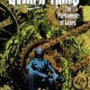 The Swamp Thing 3: The Parliament of Gears