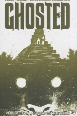 Ghosted Volume 2: Books of the Dead