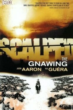 Scalped Volume 6: The Gnawing