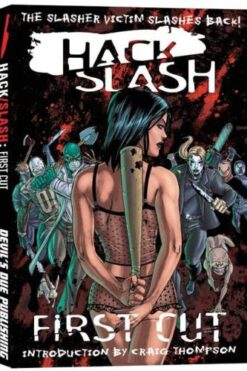 Hack/Slash Volume 1
