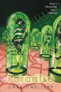 Paradiso Volume 2: Dark Dwellers