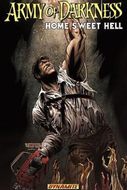 Army of Darkness: Home Sweet Hell