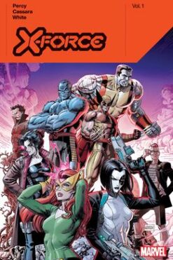 X-Force by Benjamin Percy Volume 1