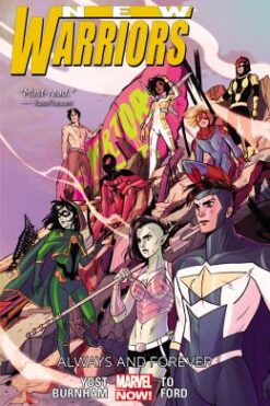 New Warriors (5th Series) Volume 2: Always and Forever