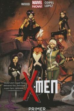 X-Men (4th Series) Volume 1: Primer