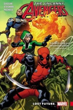 Uncanny Avengers (3rd Series) Volume 1: Lost Future