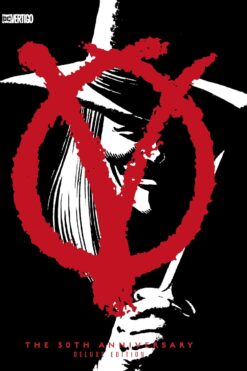 V for Vendetta - The 30th Anniversary Deluxe Edition [OHC]