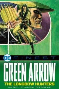 Green Arrow: The Longbow Hunters (DC Finest)