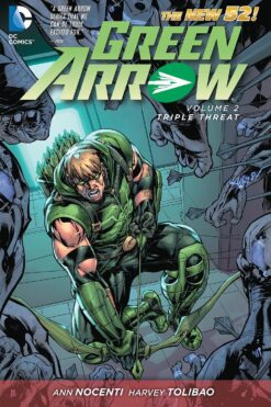 Green Arrow (4th Series) Volume 2: Triple Threat