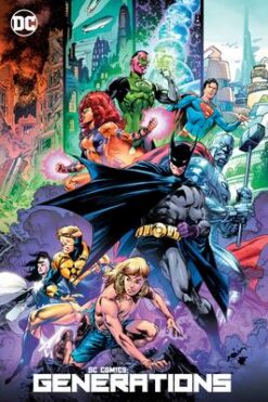 DC Comics: Generations [HC]