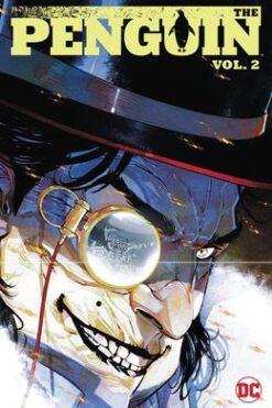 The Penguin Volume 2: All Bad Things