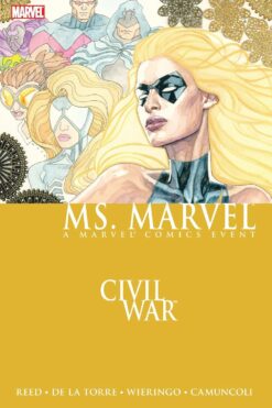 Ms. Marvel (2nd Series) Volume 2: Civil War