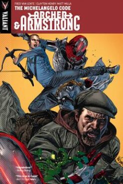 Archer and Armstrong (2nd Series) Volume 1