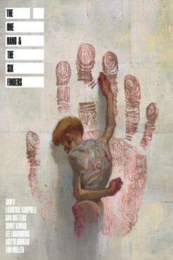 One Hand and The Six Fingers