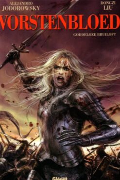 Vorstenbloed Volume 1: Goddeloze Bruiloft [HC] [NL]