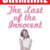 Criminal Volume 6: Last of the Innocent