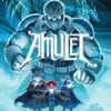 Amulet 6: Escape from Lucien