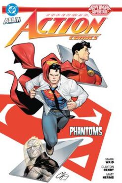 Superman: Action Comics: Phantoms