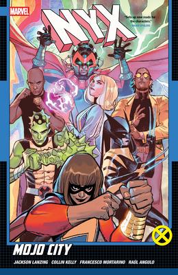 Nyx Volume 2: Mojo City Conditie: Nieuw Marvel 1 Nyx Volume 2: Mojo City
