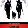 Hawkeye: My Life As A Weapon (Marvel Premier Collection)