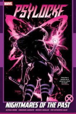 Psylocke Volume 2: Nightmares Of The Past