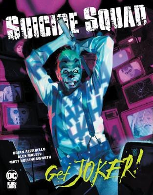 Suicide Squad: Get Joker! Suicide Squad: Get Joker!
