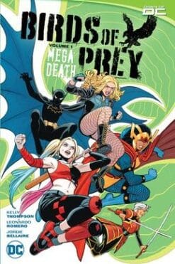Birds of Prey Volume 1: Megadeath