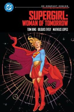 Supergirl: Woman of Tomorrow (DC Compact Comics)