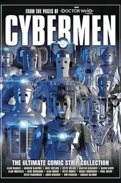 Cybermen: The Ultimate Comic Strip Collection (Doctor Who Magazine)