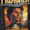 Preacher Volume 2: Until the End of the World