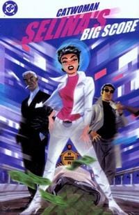 Catwoman: Selina's Big Score