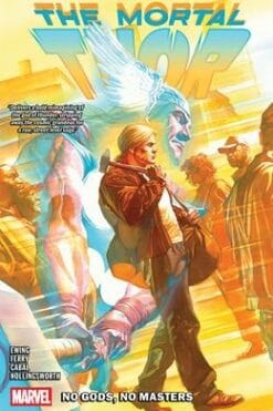 Mortal Thor Vol. 1: No Gods, No Masters