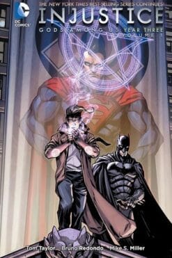 Injustice: Gods Among Us: Year Three Volume 1 [HC]