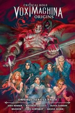 Critical Role: Vox Machina Origins Omnibus Series I and II