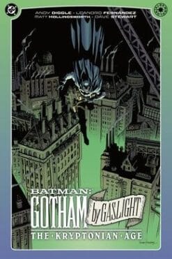 Batman: Gotham by Gaslight: the Kryptonian Age