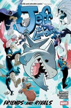 Jeff the Land Shark: Friends and Rivals