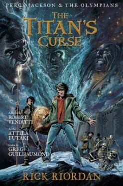 Percy Jackson and the Olympians The Titan's Curse: The Graphic Novel
